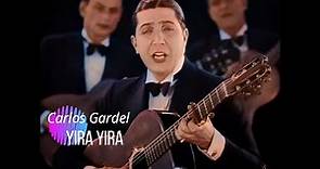 YIRA YIRA - TANGO - CARLOS GARDEL CON GUITARRAS ( Completo & Color )