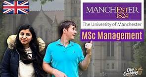Why I Studied MSc Management At The University of Manchester | MS In UK
