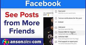 See Posts From More Friends on Facebook News Feed - Tutorial