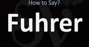 How to Pronounce Fuhrer? (CORRECTLY)