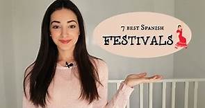 7 fiestas típicas españolas | 7 typical Spanish festivals