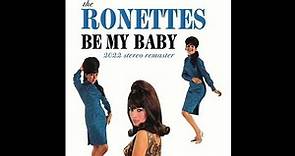 Be My Baby - The Ronettes (New Stereo Mix)