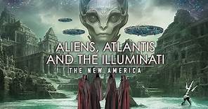 Aliens, Atlantis And The Illuminati | 2023 Released Full Movie