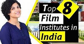 Top 8 Film Institutes in India |Eligibility | Course | Job opportunities