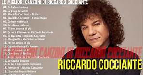 Riccardo Cocciante greatest hits - Riccardo Cocciante best songs - Best of Riccardo Cocciante