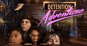 Detention Adventure | Official Trailer