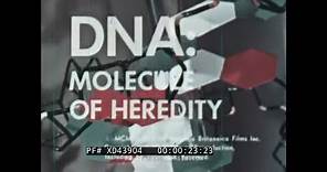 " DNA: MOLECULE OF HEREDITY " 1960 ENCYCLOPEDIA BRITANNICA BIOLOGY / GENETICS FILM XD43904