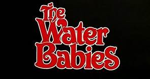 "The Water Babies" (1978) Trailer