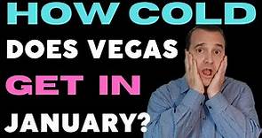 Wintertime Travel to Las Vegas! And what to Expect Moving to Las Vegas. January Weather 2022