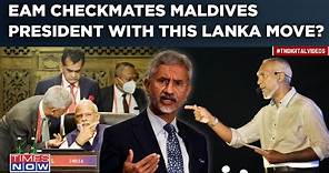 Jaishankar Checkmates Muizzu With A 'Sri Lanka Move'? Maldives Pays For President's Anti-India Act
