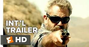 Blood Father Official International Trailer #1 (2016) - Mel Gibson, Thomas Mann Movie HD