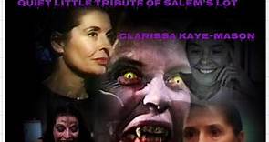 Quiet Little Tribute of Salem's Lot: Clarissa Kaye-Mason - Marjorie Glick