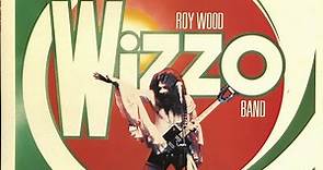 Roy Wood Wizzo Band - Super Active Wizzo