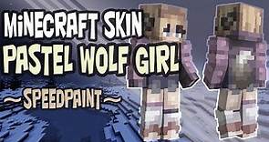 Minecraft Skin: Pastel Wolf Girl | Speedpaint
