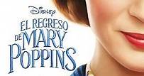 Ver El Regreso de Mary Poppins (2018) Online | Cuevana 3 Peliculas Online