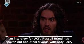 Russell Brand explains split with Katy Perry