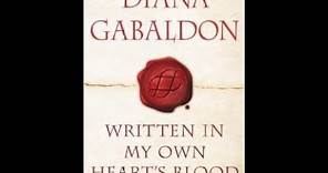 "Written in My Own Heart's Blood" By Diana Gabaldon