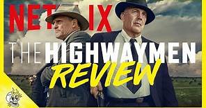 The Highwaymen Review | Netflix Original Movie The Highwaymen Full Movie Review | Flick Connection
