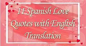 11 Romantic Spanish Phrases | Love Phrases in Spanish | Spanish Quotes With English Translation
