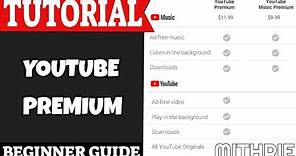 YouTube Premium Tutorial Guide (Beginner)