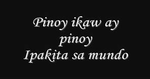 Pinoy Ako By: Orange&Lemons (w/ lyrics)