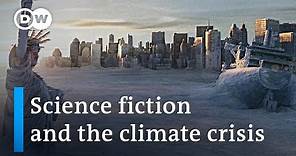 Climate science meets science fiction: Can fiction help us find ways out of the climate crisis?