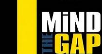 Mind the Gap - película: Ver online completa en español