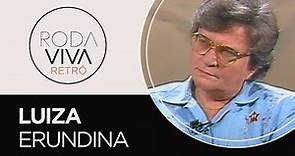 Roda Viva Retrô | Luiza Erundina | 1988