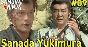 Sanada Yukimura: The man Shogun Ieyasu feared most | Episode 9 | Full movie