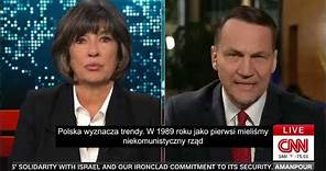 Radosław Sikorski w CNN: Polska wyznacza trendy.