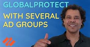 Palo Alto GlobalProtect with multiple AD groups [2024]