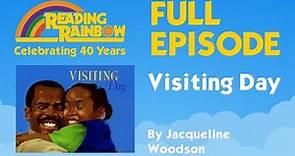 Visiting Day | Reading Rainbow Complete Episode | 40th Anniversary Celebration