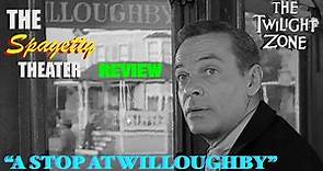 "A STOP AT WILLOUGHBY" (1960) BEST episode EVER!