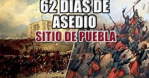 🇲🇽🇨🇵El sitio de PUEBLA de 1863/ Segunda intervención francesa en México