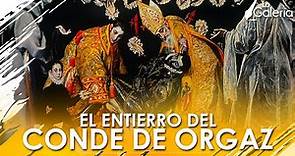 El Entierro del Conde de Orgaz de El Greco - Historia del Arte | La Galería