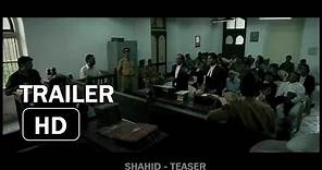 Shahid Official Movie Trailer ᴴᴰ | 18 Oct 2013 | By - Anurag Kashyap