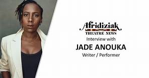 Jade Anouka interview: Heart, Brixton House