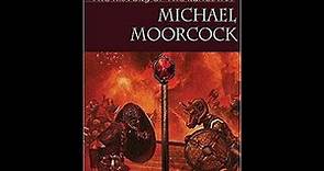 The History Of The Runestaff by Michael Moorcock. Review
