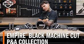 Harley-Davidson Empire Black Machine Cut Parts & Accessories Collection Overview