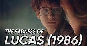 The Sadness of...LUCAS (1986)