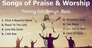 Songs of Praise and Worship I 8 Christian Songs of Praise | Choir with Lyrics | Sunday 7pm Choir