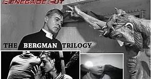 The Bergman Trilogy - Renegade Cut