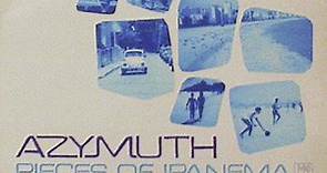 Azymuth - Pieces Of Ipanema