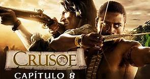 Crusoe Capítulo 8 Héroes y Villanos | EPISODIO COMPLETO | Series de Aventura | Sam Neil & Sean Bean