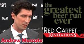 Andrew Muscato | Red Carpet Revelations at World Premiere of 'The Greatest Beer Run Ever'