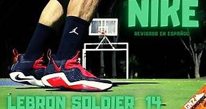 NIKE LEBRON SOLDIER 14 REVISADO En español GnzSneakersMx
