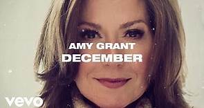 Amy Grant - December (Lyric Video)