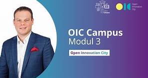 OIC Campus: Modul 3 - Open Innovation City