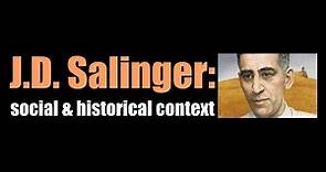 J. D. Salinger - social & historical context