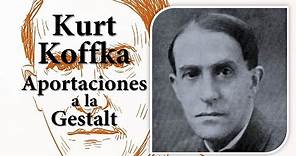 Kurt Koffka. Teoría y aportaciones a la GESTALT